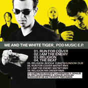 Me And The White Tiger - POD Music E.P.